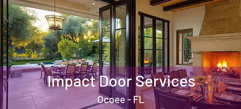 Impact Door Services Ocoee - FL