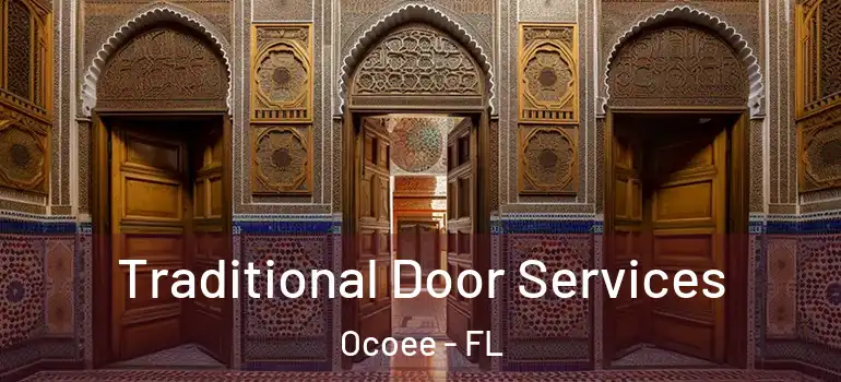  Traditional Door Services Ocoee - FL